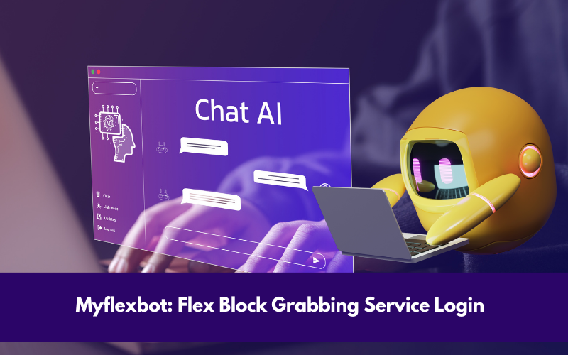 Myflexbot: Flex Block Grabbing Service Login