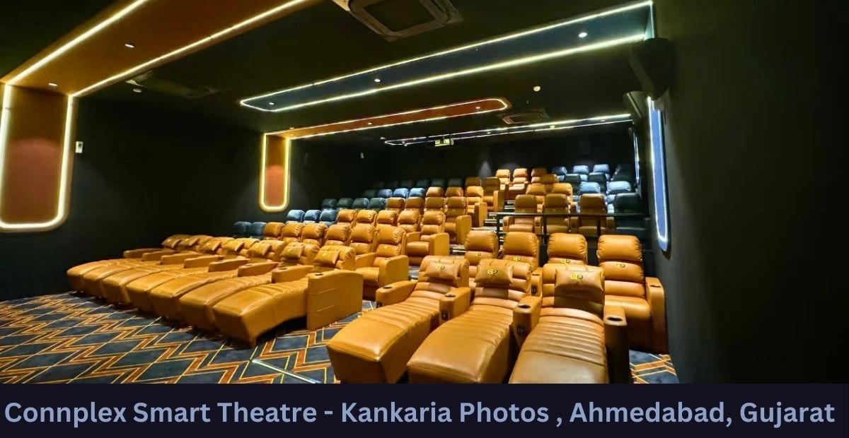 Connplex Smart Theatre – Kankaria Photos , Ahmedabad, Gujarat